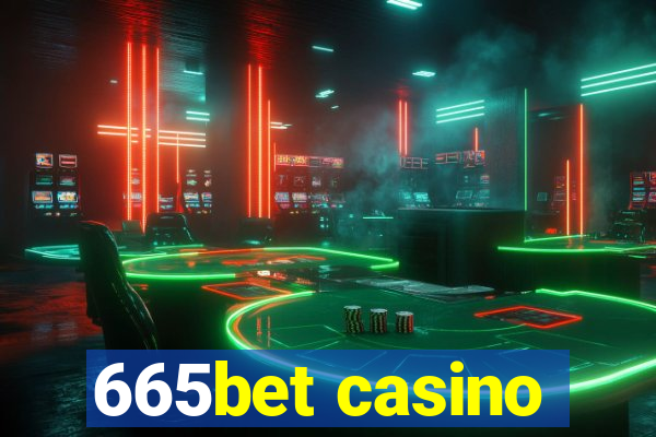 665bet casino